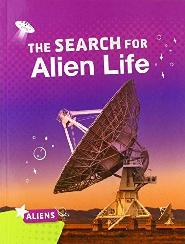 The Search for Alien Life by Ryan Gale