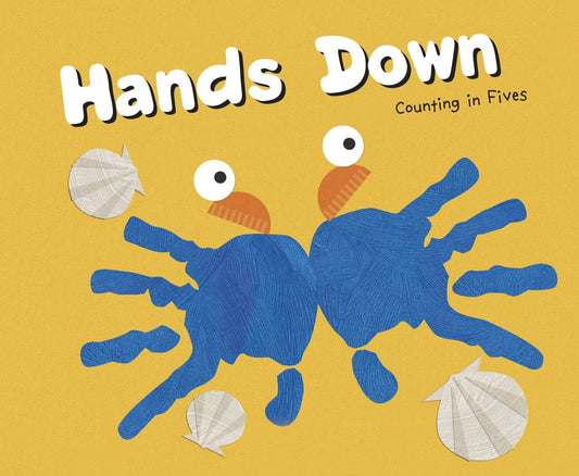 Hands Down Counting In Fives by Michael Dahl