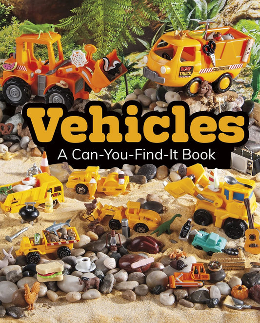 Vehicles: A Can-You-Find-It Book by Sarah L. Schuette