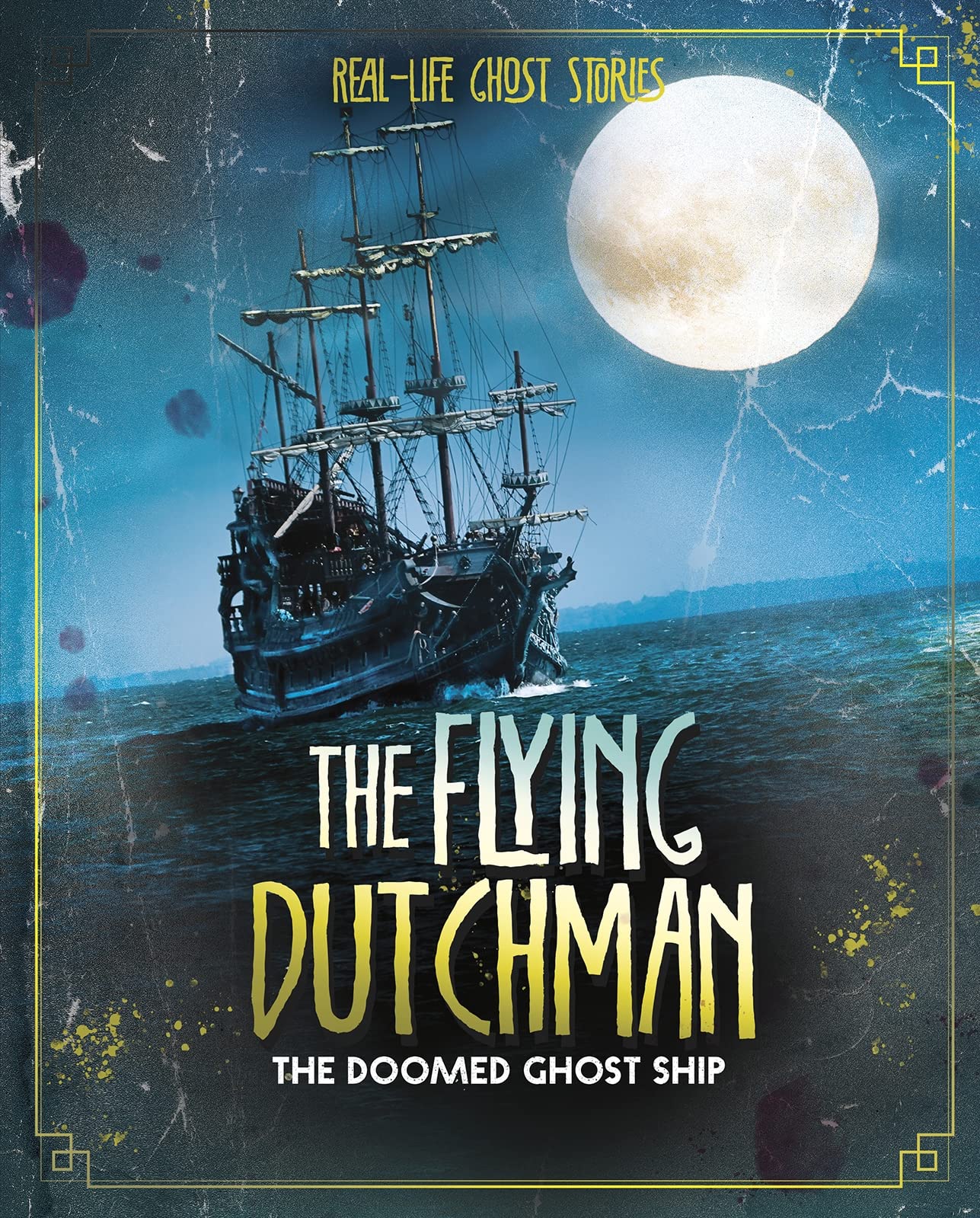 Flying Dutchman The by Megan Cooley Peterson