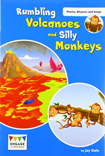 Rumbling Volcanoes and Silly Monkeys by Jay Dale