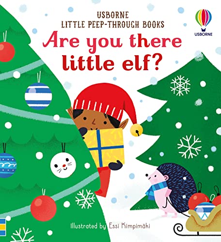 Little Peep-Through Books Are you there little Elf? by Sam Taplin