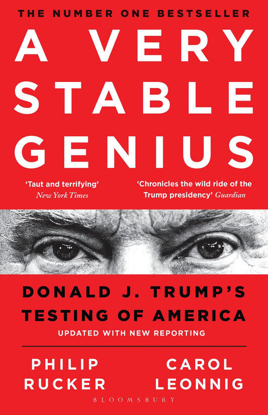 A Very Stable Genius by Leonnig C. & Rucker