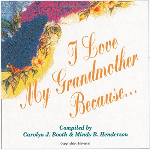 I Love My Grandmother Because... by Miniature Book Collection (Library of Congress)