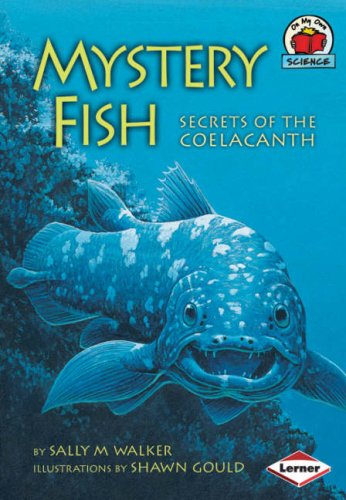On My Own Science: Mystery Fish by Sally M Walker