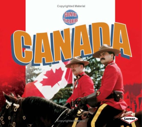 Country Explorer: Canada (Country Explorers) by Janice Hamilton