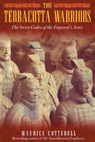 The Terracotta Warriors: The Secret Codes of the Emperor's Army by Maurice Cotterell