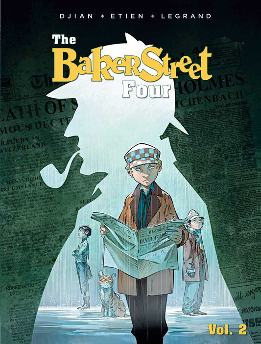 The Baker Street Four, Vol. 2 (2) by J.B. Djian, Olivier Legrand