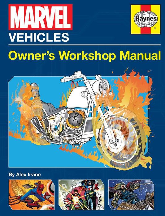 Marvel Vehicles: Owner's Workshop Manual by Alex Irvine