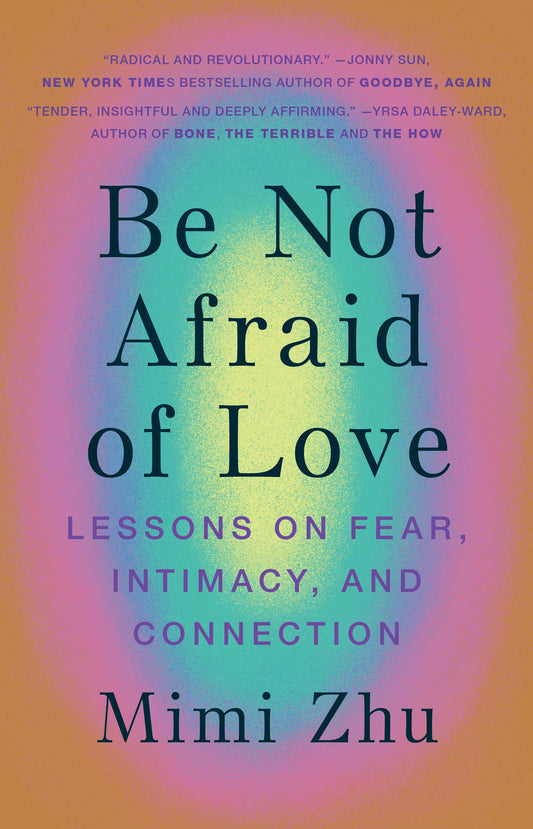 Be Not Afraid of Love by Unknown