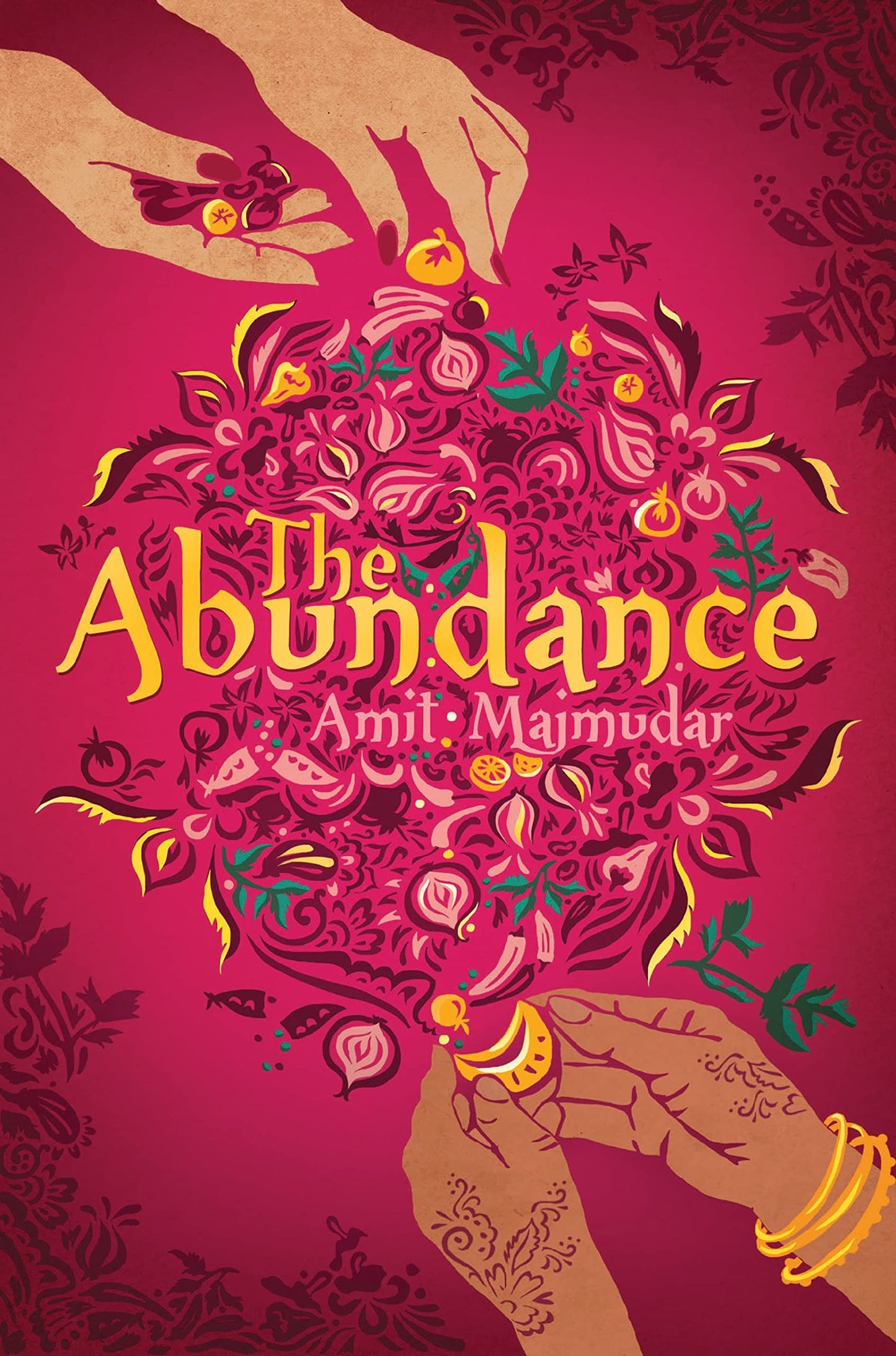 The Abundance by Amit Majmudar