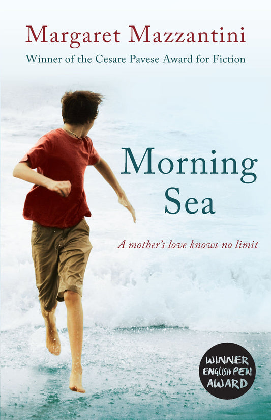Morning Sea: A Novel by Margaret Mazzantini