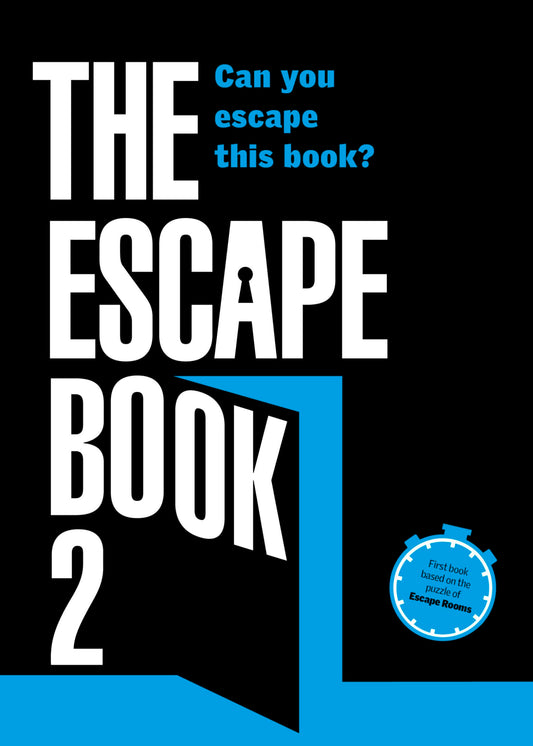 The Escape Book 2: Can you escape this book? (Volume 2) (Escape Book Series, 2) by Ivan Tapia