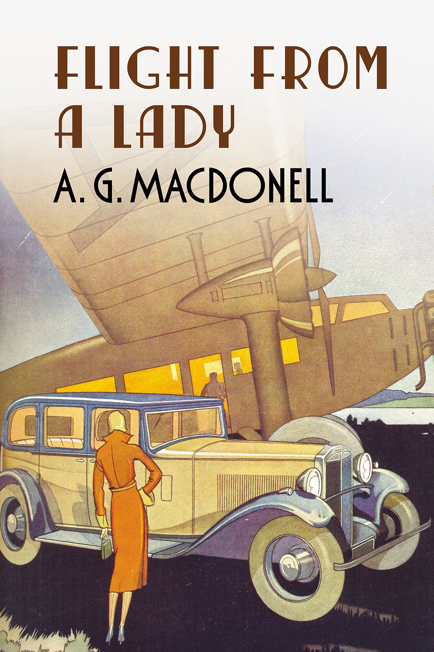 Flight from a Lady (UK) by A G MacDonell