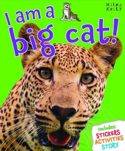 I am a Big Cat by Camilla de la Bedoyere