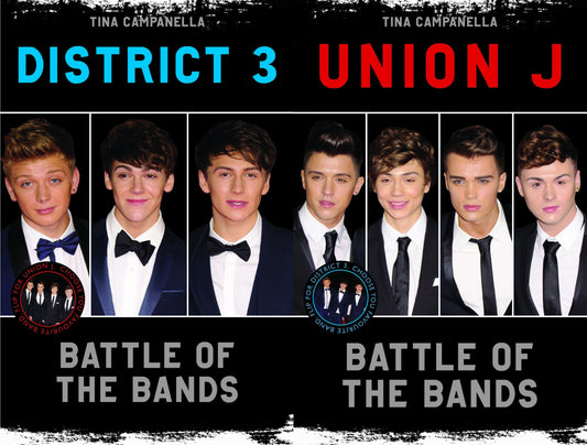 Union J and District 3: Battle of the Bands by Tina Campanella