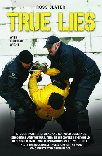 True Lies by Ross Slater