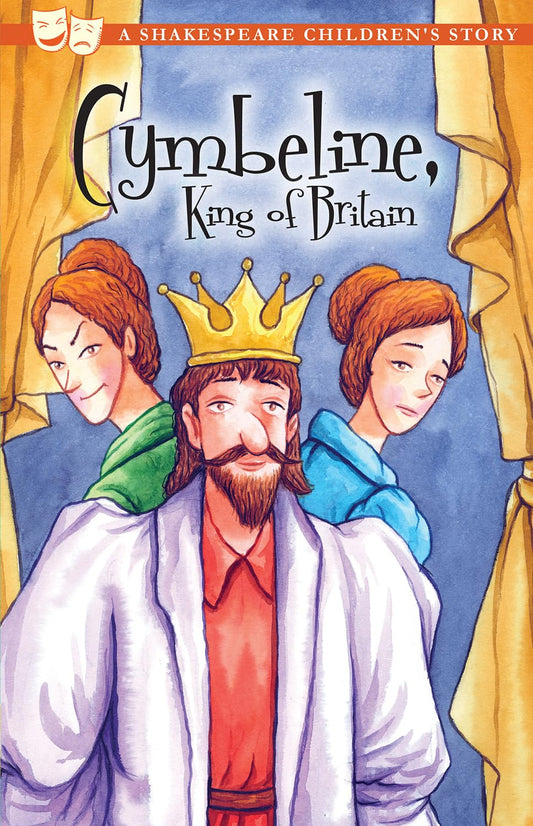 Cymbeline, King of Britain (20 Shakespeare Children's Stories) by Macaw Books