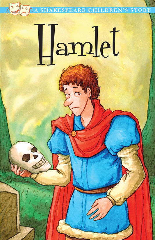 Hamlet, Prince of Denmark (20 Shakespeare Children's Stories) by William Shakespeare