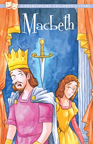 The Tragedy of Macbeth (20 Shakespeare Children's Stories) by William Shakespeare