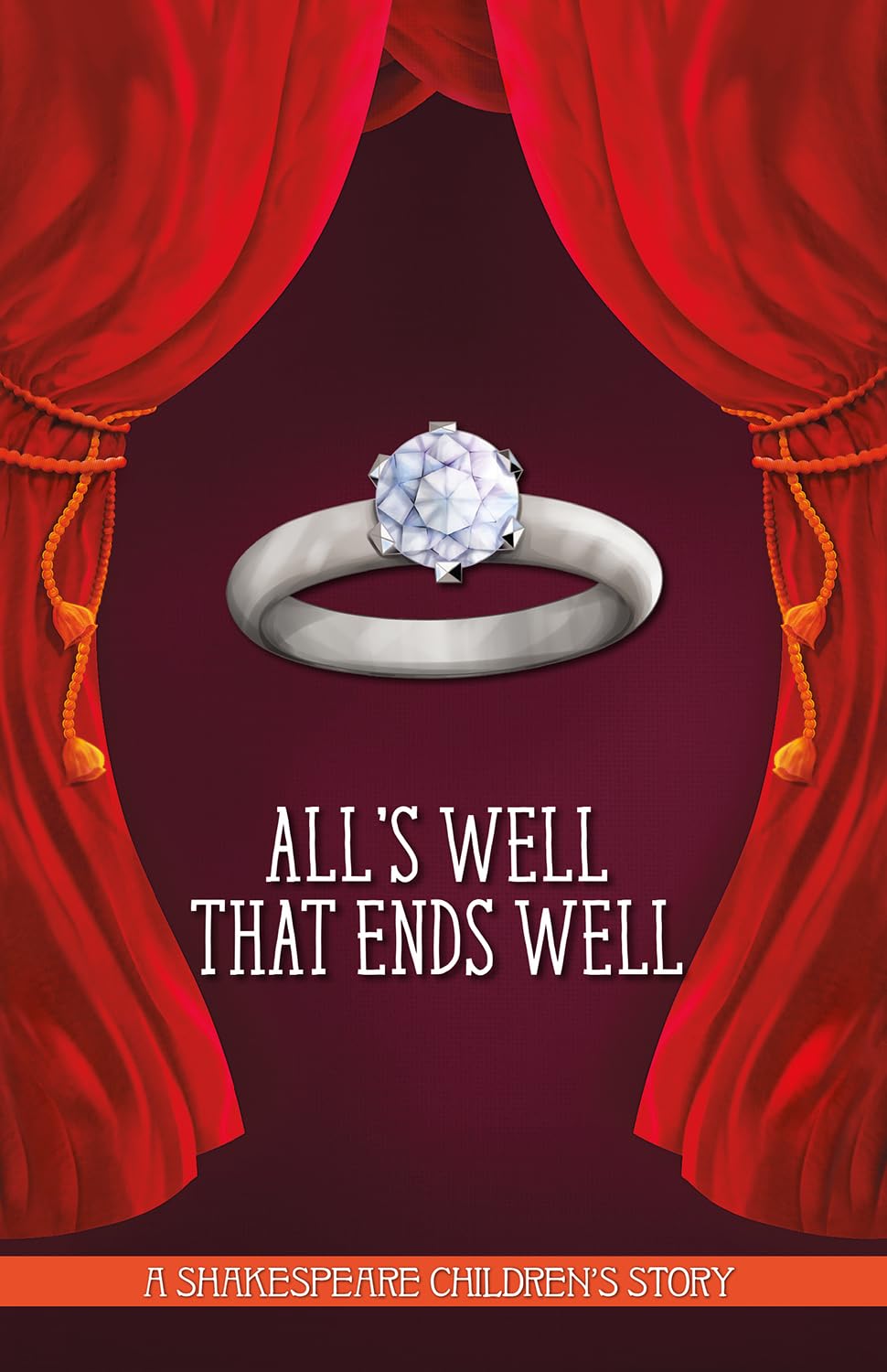 All's Well That Ends Well (20 Shakespeare Children's Stories) by Macaw Books