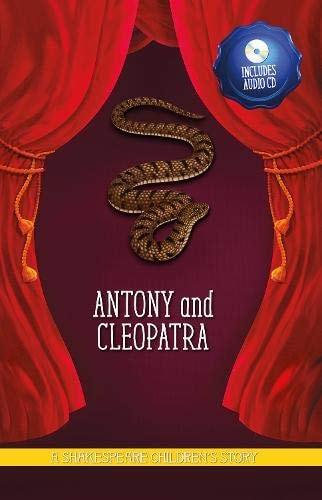 Antony and Cleopatra (20 Shakespeare Children's Stories) by Macaw Books