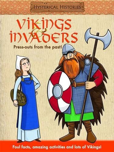 Vikings and Invaders (Hysterical Histories) by Anita Ganeri