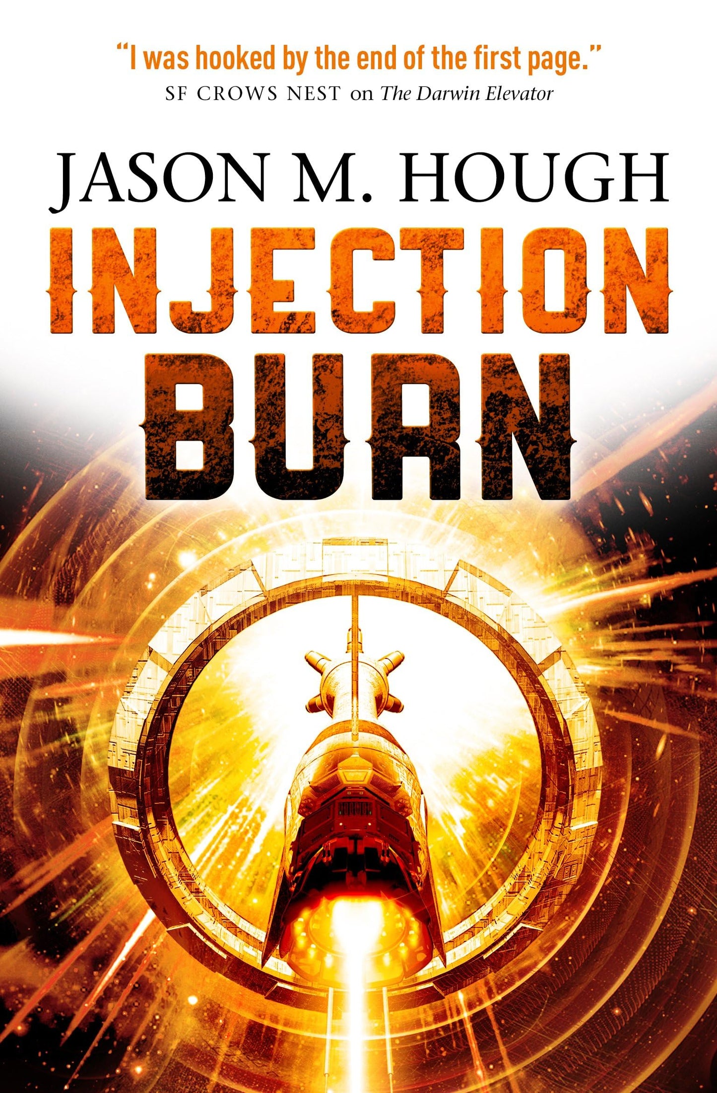 Injection Burn (The Darwin Elevator 4) by Jason M. Hough