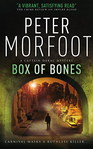 Box of Bones (A Captain Darac Novel 3) (A Captain Darac Mystery) by Peter Morfoot