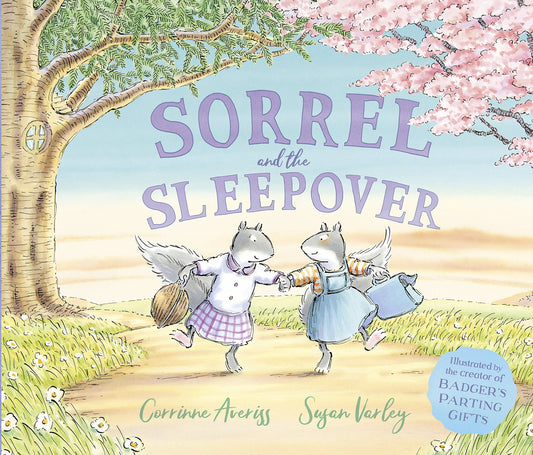 Sorrel and the Sleepover by Corrinne Averiss