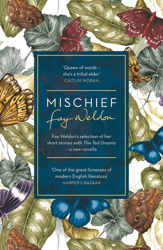 Mischief by Fay Weldon