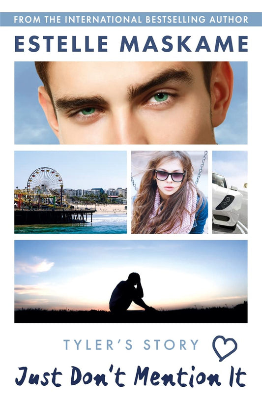 Just DonT Mention It by Estelle Maskame