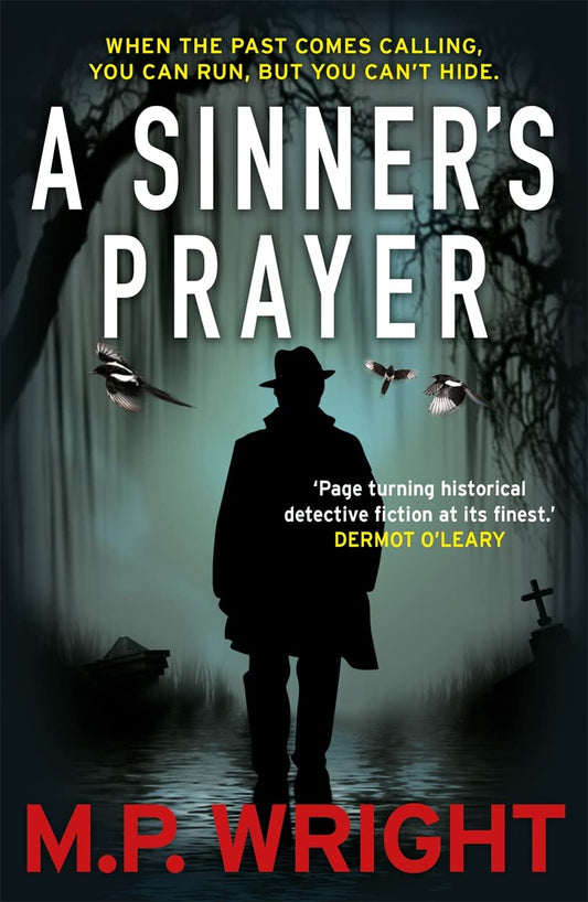 A Sinner's Prayer (4) (J.T. Ellington Trilogy) by M.P. Wright