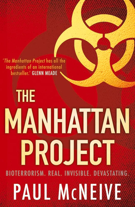 The Manhattan Project by Paul McNeive