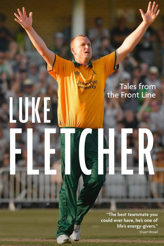 Tales from the Frontline: The Autobiography of Luke Fletcher by Luke Fletcher