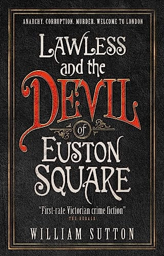 Lawless and the Devil of Euston Square by William Sutton