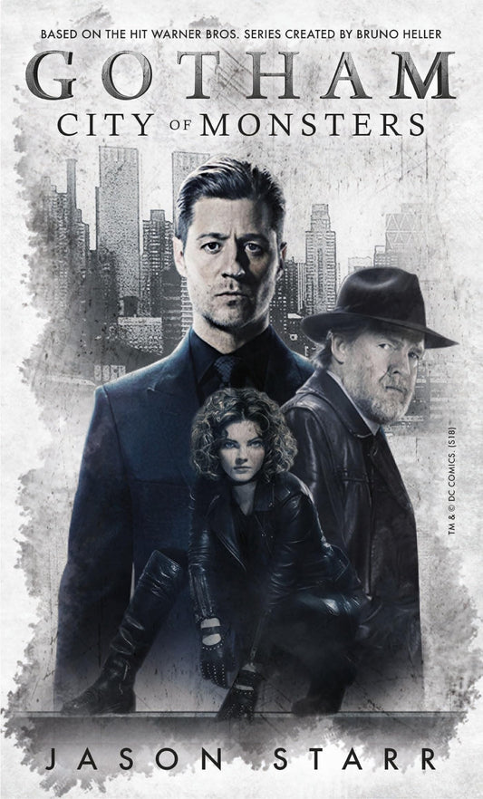 Gotham: City of Monsters by Jason Starr