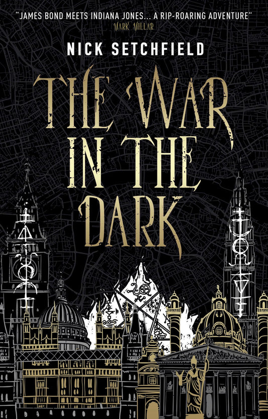 The War in the Dark by Nick Setchfield