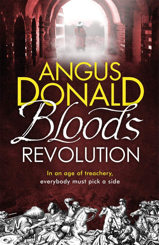 Blood's Revolution (Holcroft Blood) by Angus Donald