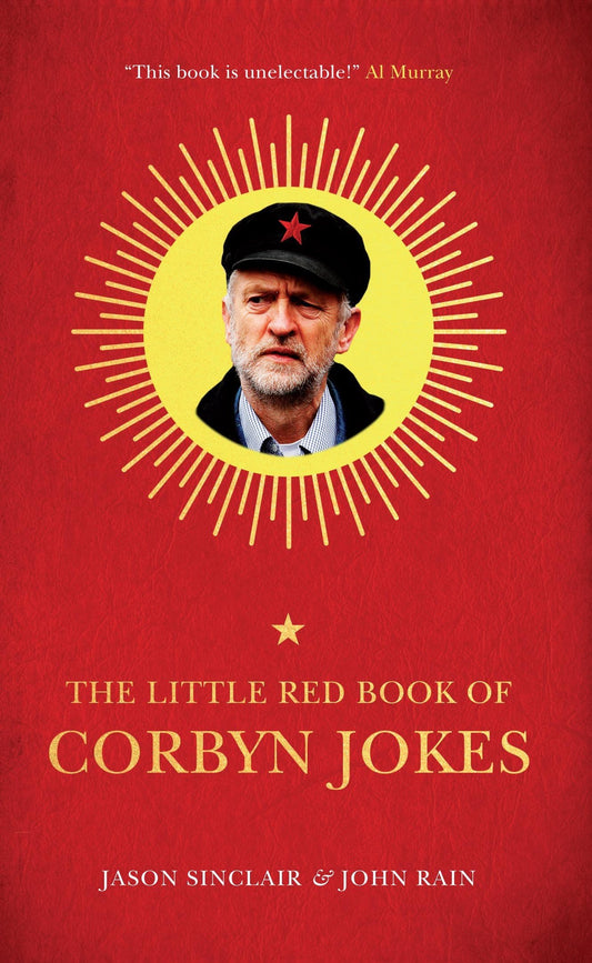The Little Red Book of Corbyn Jokes by Jason Sinclair