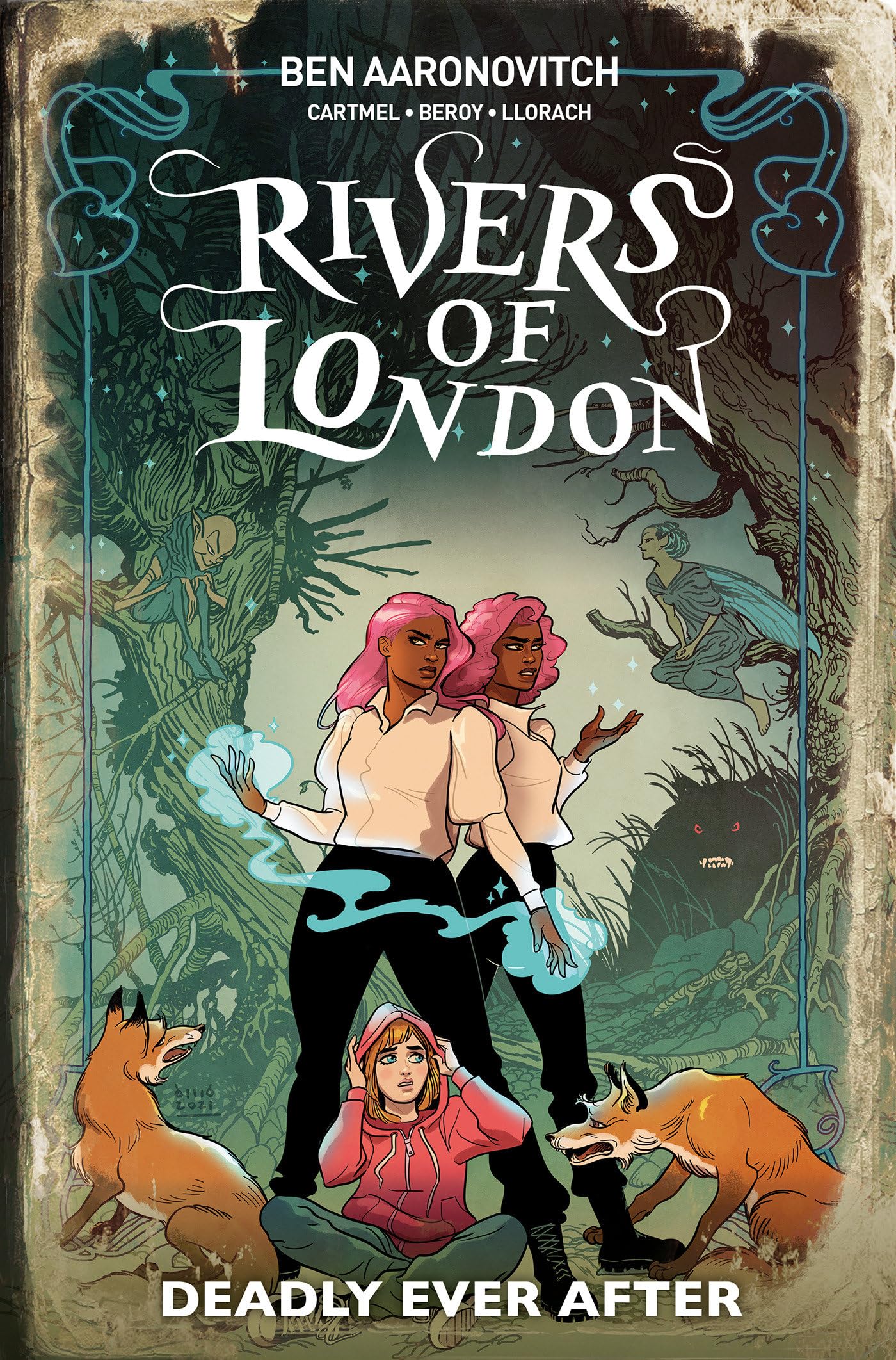 Rivers Of London: Deadly Ever After (Graphic Novel) by Ben Aaronovitch