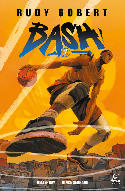 Bash! Vol.1 (Graphic Novel) (Bash!, 1) by Rudy Gobert