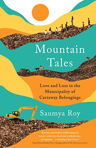Mountain Tales by Saumya Roy
