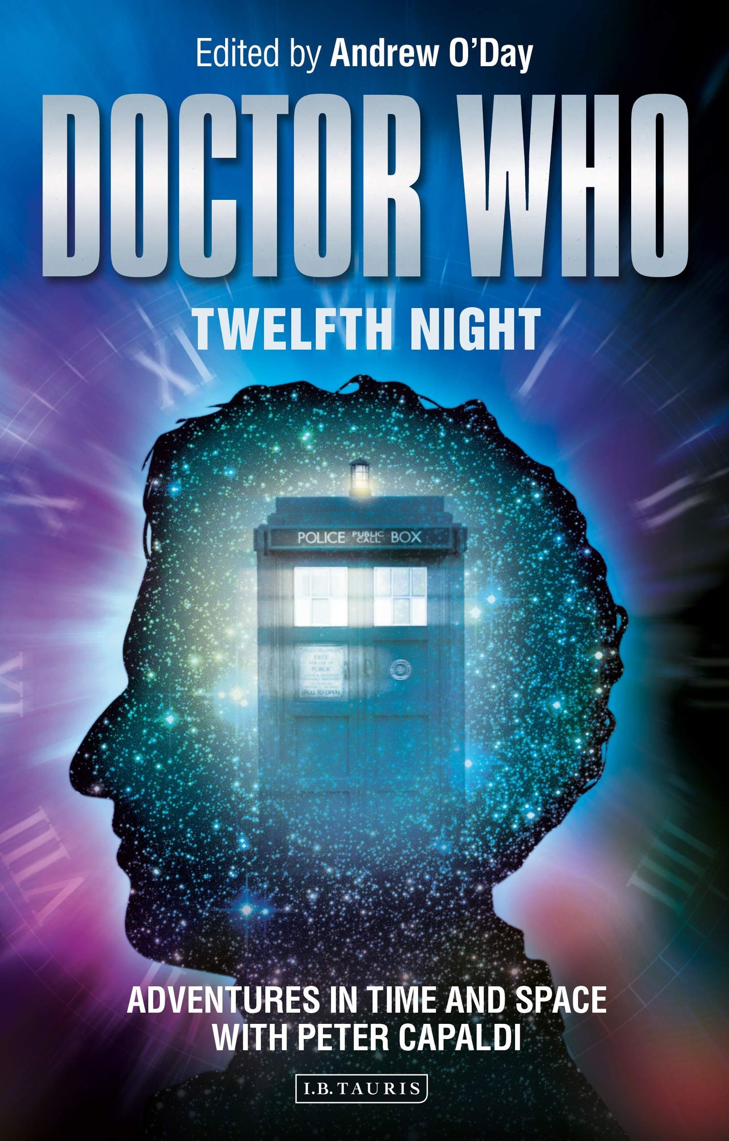 Doctor Who - Twelfth Night: Adventures in Time and Space with Peter Capaldi (Who Watching)