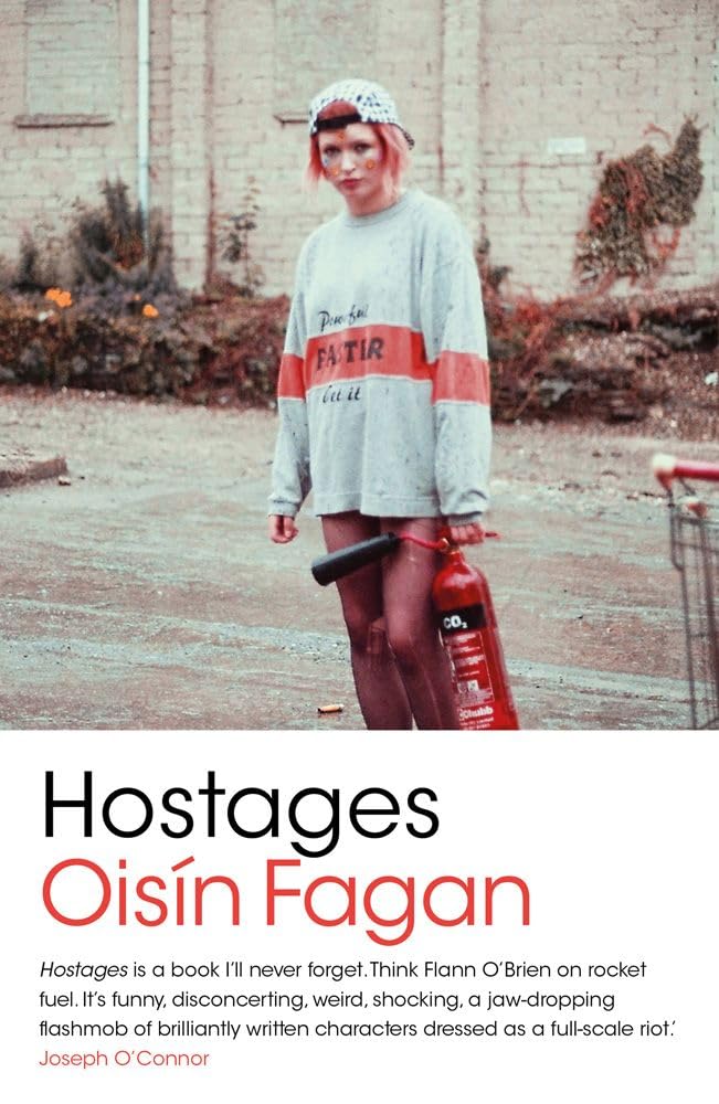 Hostages by Oisín Fagan