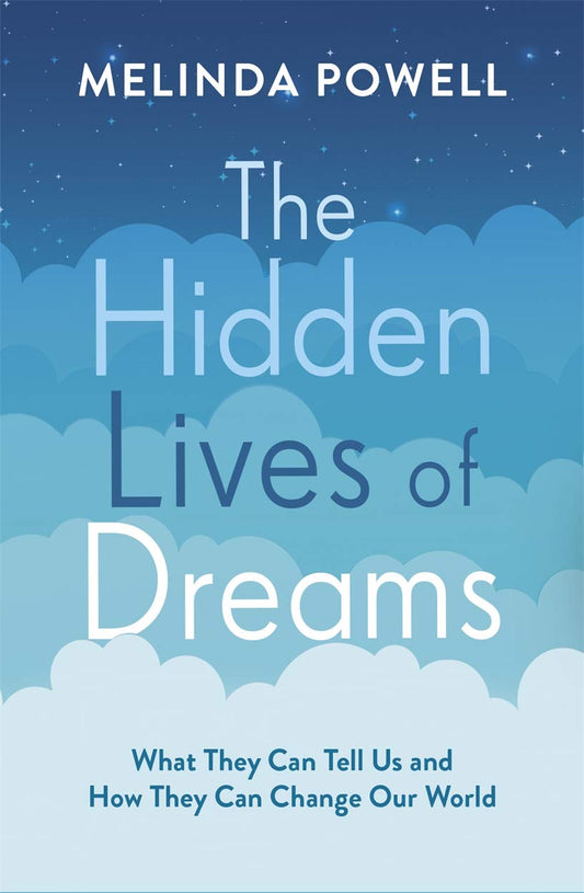 Dreams by Melinda Powell