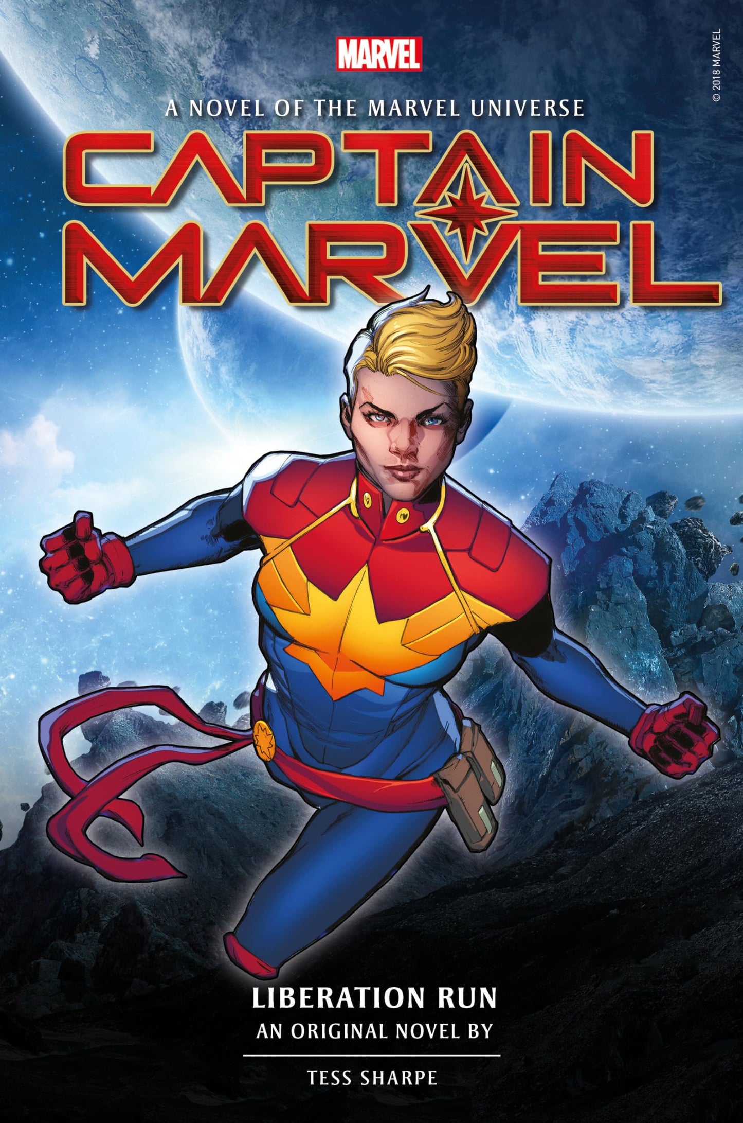 Captain Marvel: Liberation Run Prose Novel (Novels of the Marvel Universe) by Tess Sharpe