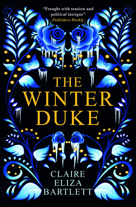 The Winter Duke by Bartlett Claire Eli
