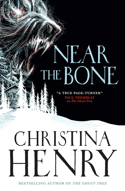 Near the Bone by Christina Henry
