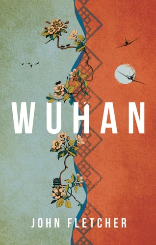 Wuhan by John Fletcher
